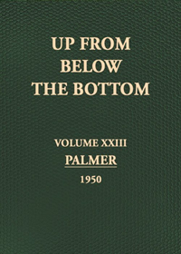Up From Below The Bottom Vol 23