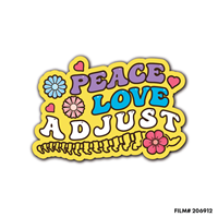 Peace Love Adjust Sticker